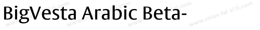 BigVesta Arabic Beta字体转换